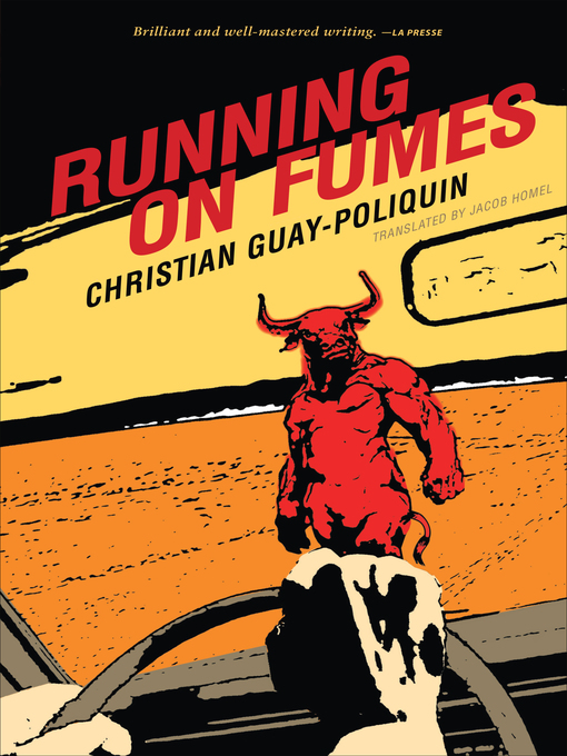 Title details for Running on Fumes by Christian Guay-Poliquin - Available